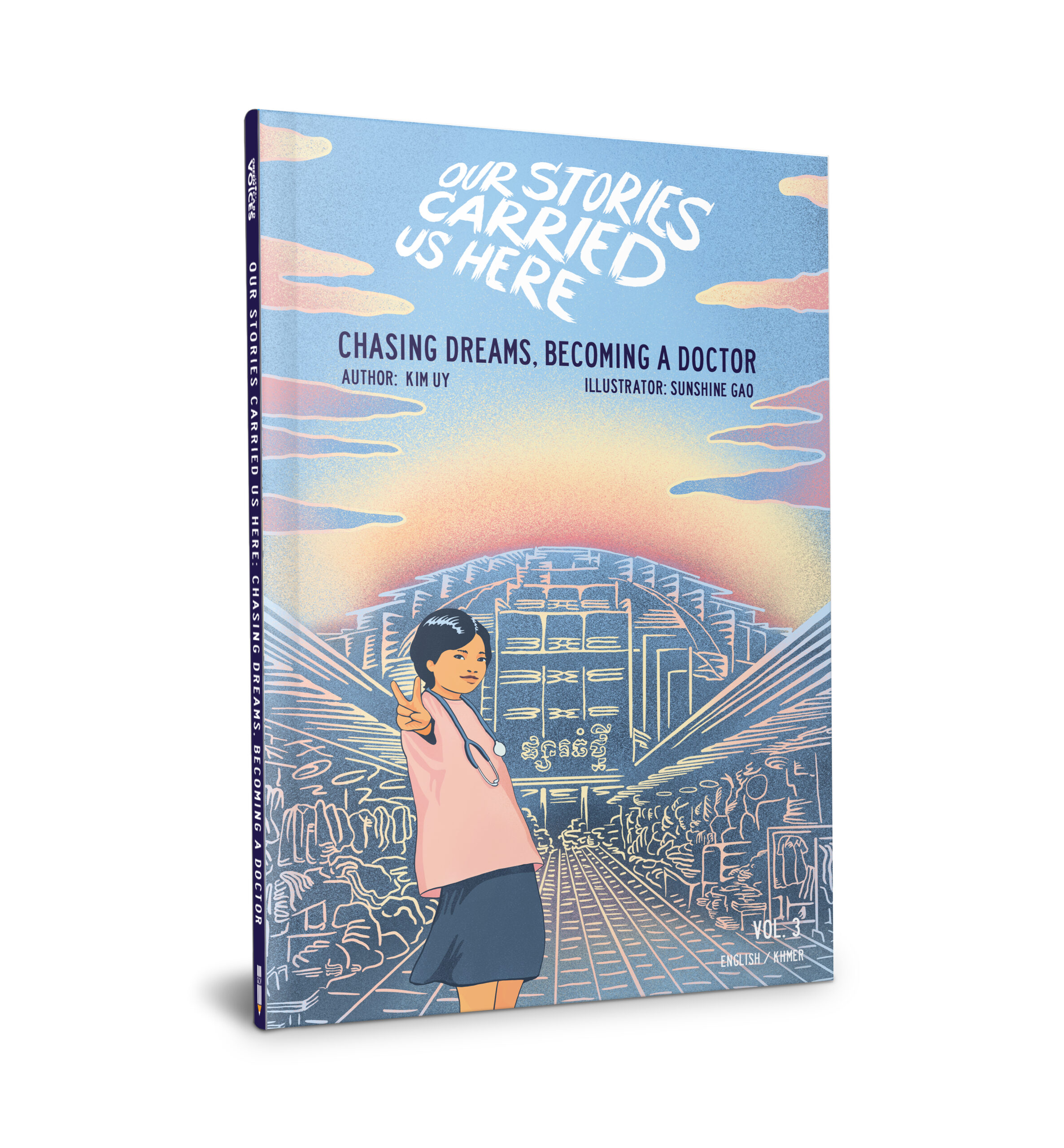 HARDCOVER—Vol. 3 Chasing Dreams, Becoming a Doctor: Our Stories Carried Us Here