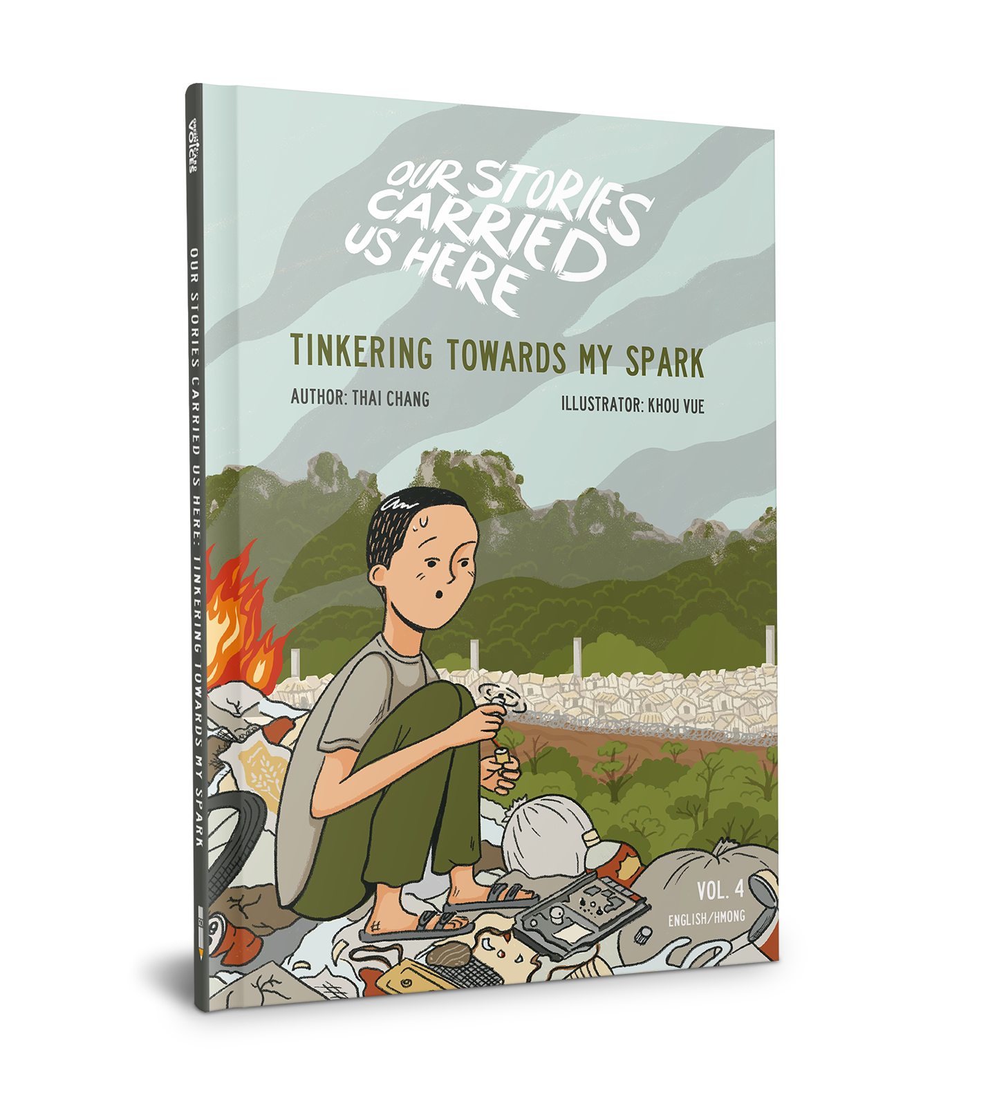 HARDCOVER—Vol 4. Tinkering Towards My Spark: Our Stories Carried Us Here